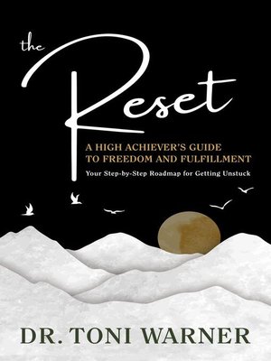 cover image of The Reset, a High Achiever's Guide to Freedom and Fulfillment